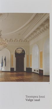 Trükise "Toompea lossi Valge saal" esikaas